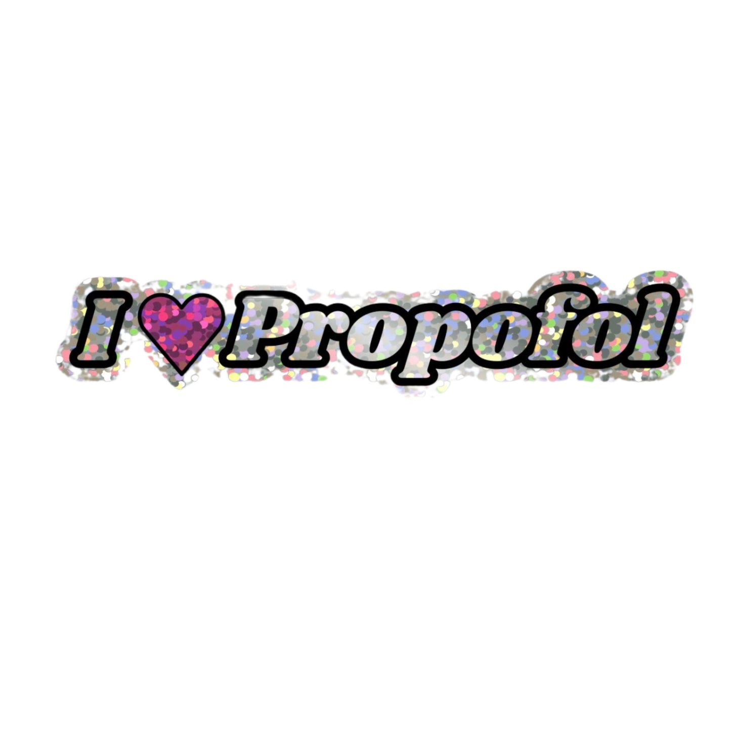 I heart Propofol Sticker-Glitter letters pink heart