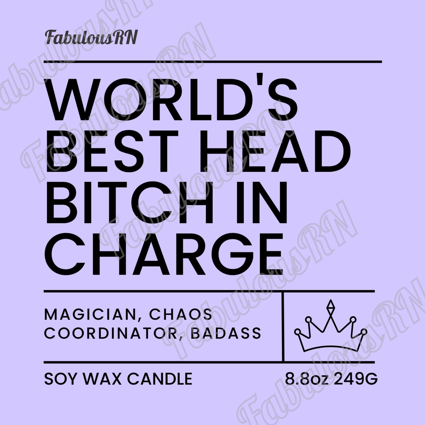 World's Best Head Bitch in Charge
