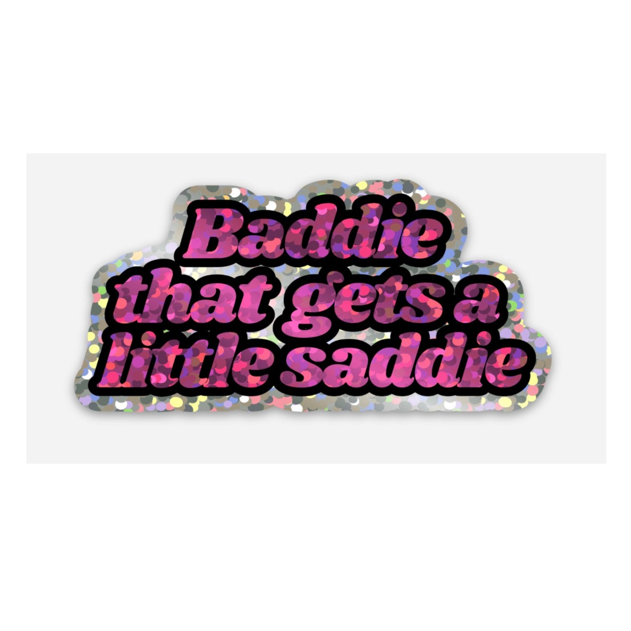 Baddie that gets a little saddie-Pink glitter letters – FabulousRN